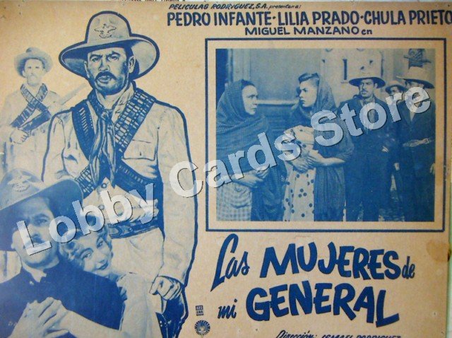 PEDRO INFANTE/LAS MUJERES DE MI GENERAL